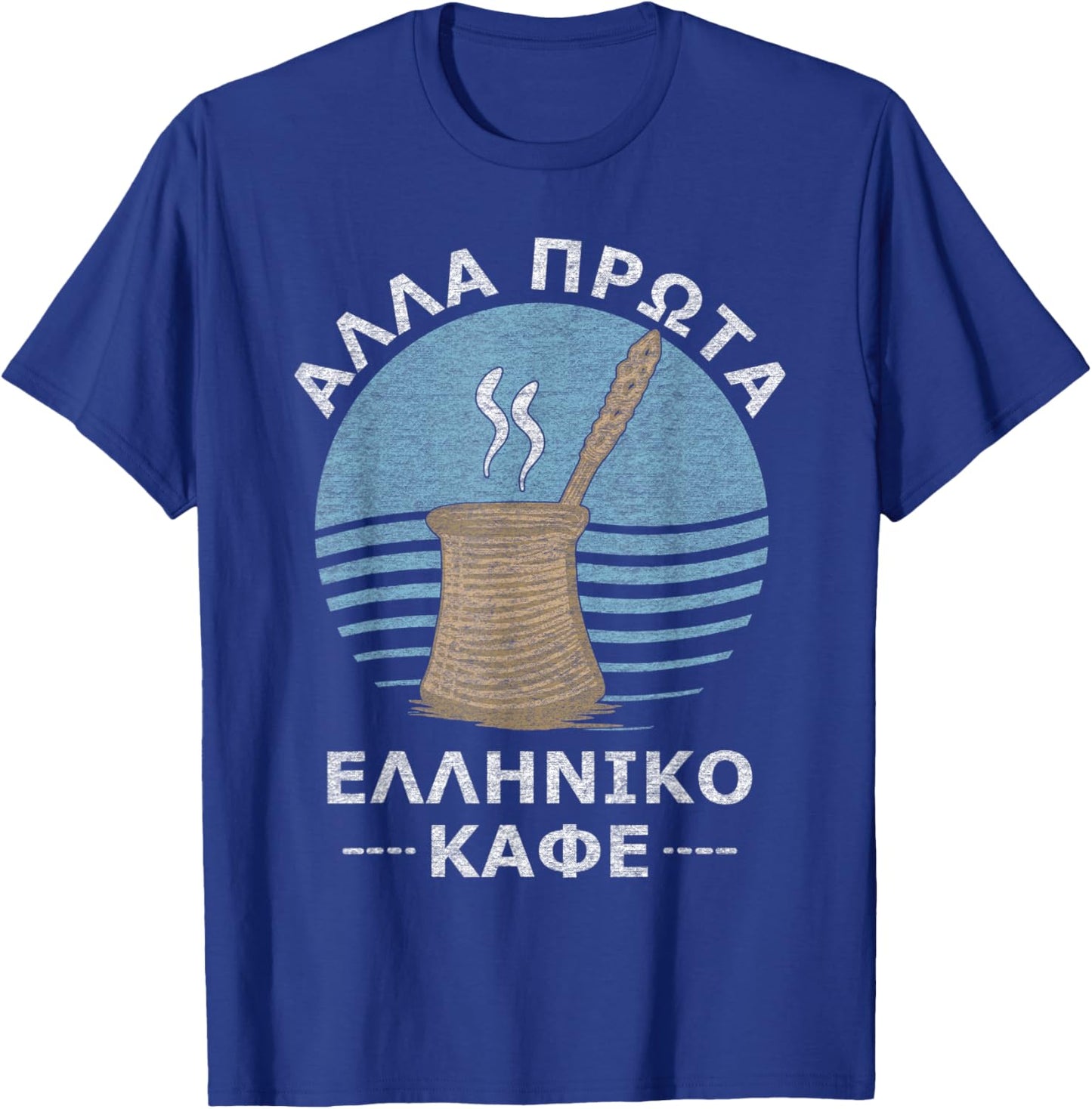 But First Greek Coffee Greece Funny Greek T-Shirt - T-Shirt | Royal