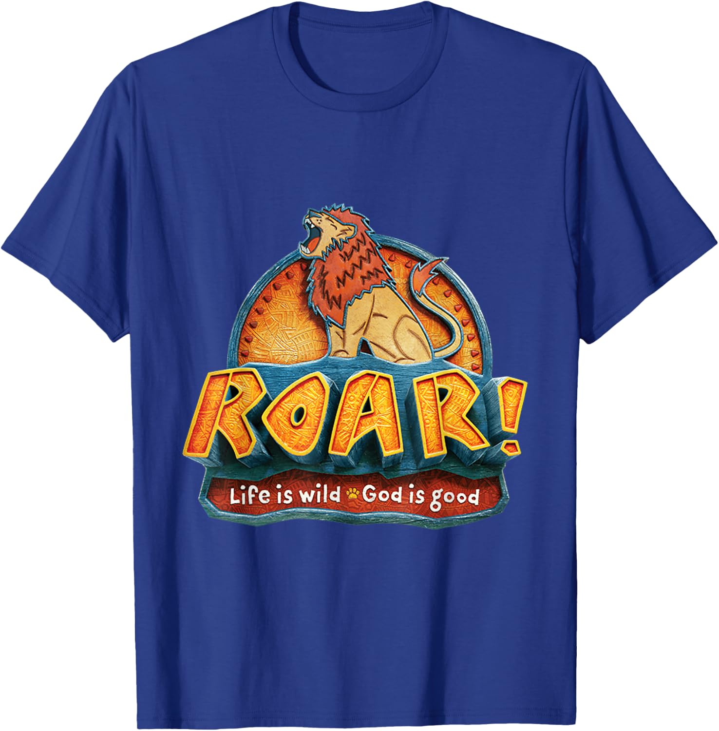 Lion Roar Shirt Life Is Wild God Is Good Animals Roar Shirt T-Shirt - T-Shirt | Royal