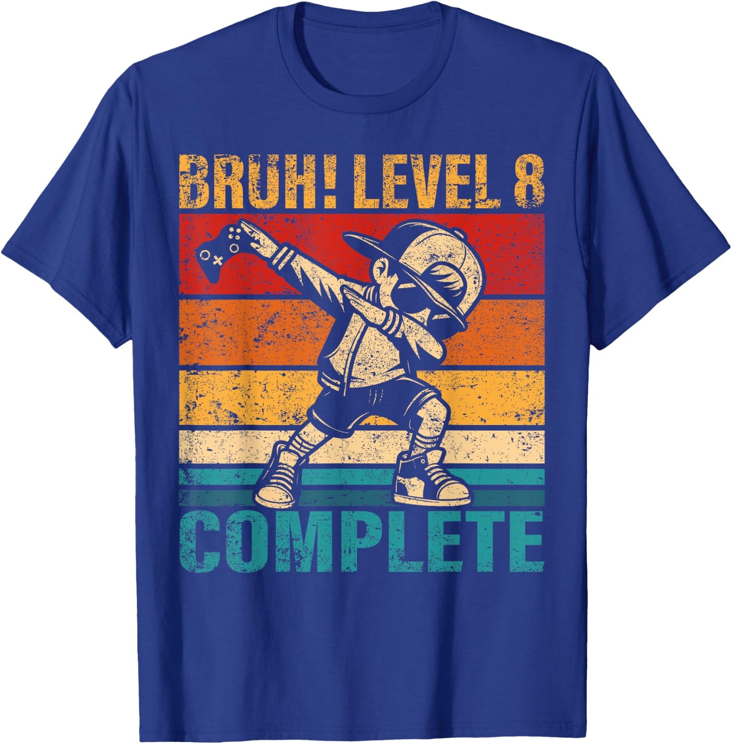 8 Years Old Birthday Dabbing Boy Bruh Level 8 Complete T-Shirt - T-Shirt | Royal