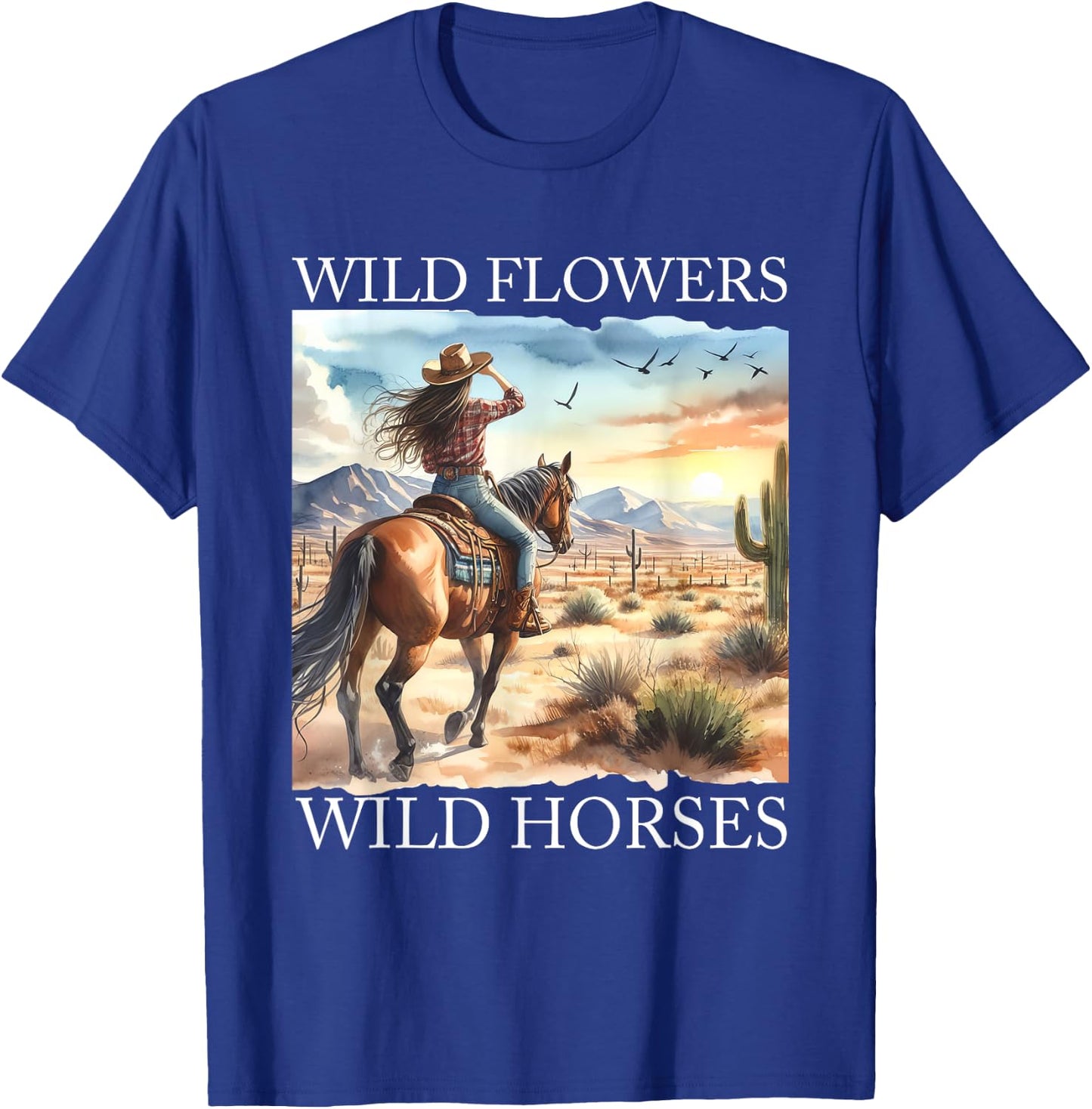 Sunset Cowgirl Riding Horse Wild Flowers - Wild Horses T-Shirt - T-Shirt | Royal