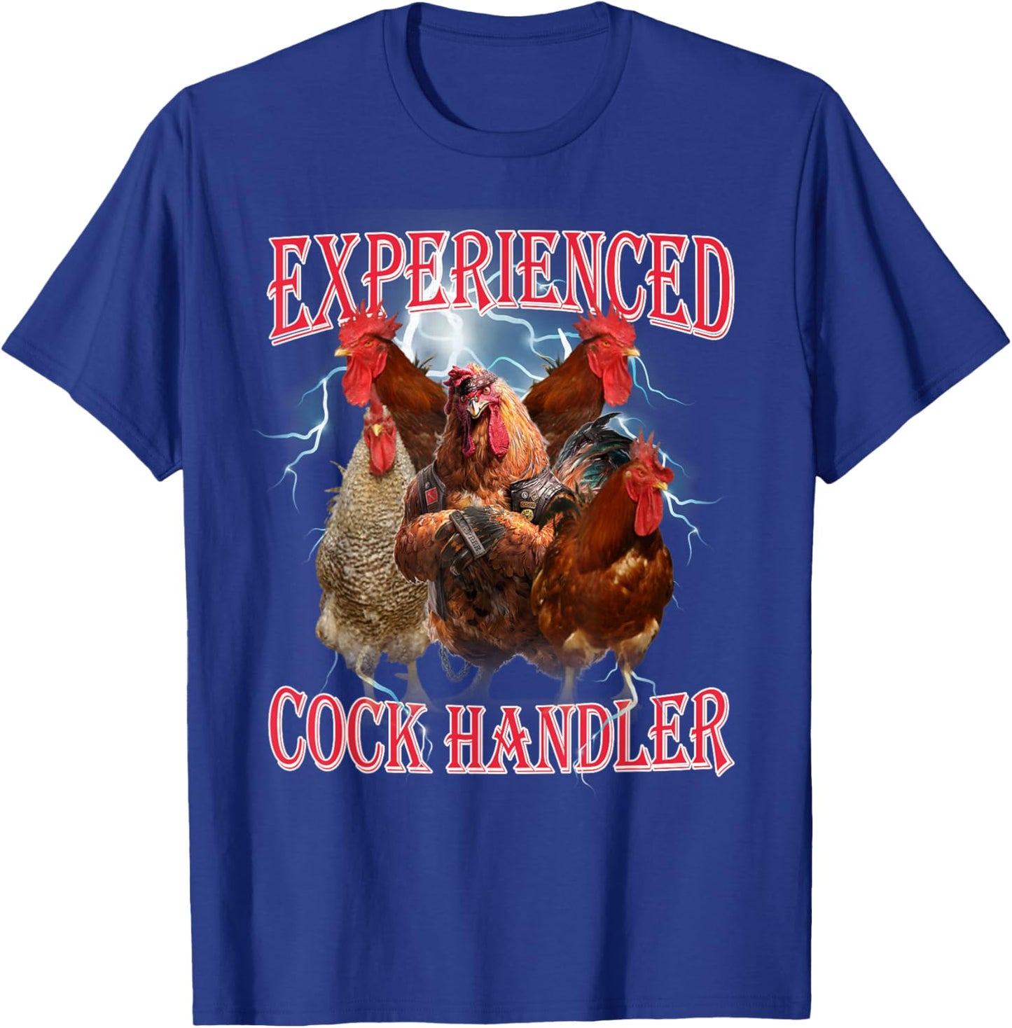 Funny Adult Humor Experienced Cock Handler Inappropriate T-Shirt - T-Shirt | Royal