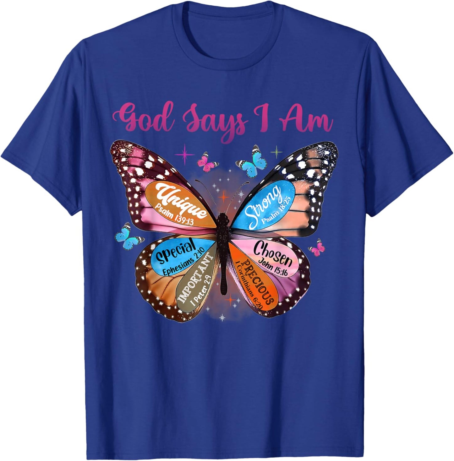 Butterfly Christian Bible Verse Women Girls God Says I Am T-Shirt - T-Shirt | Royal