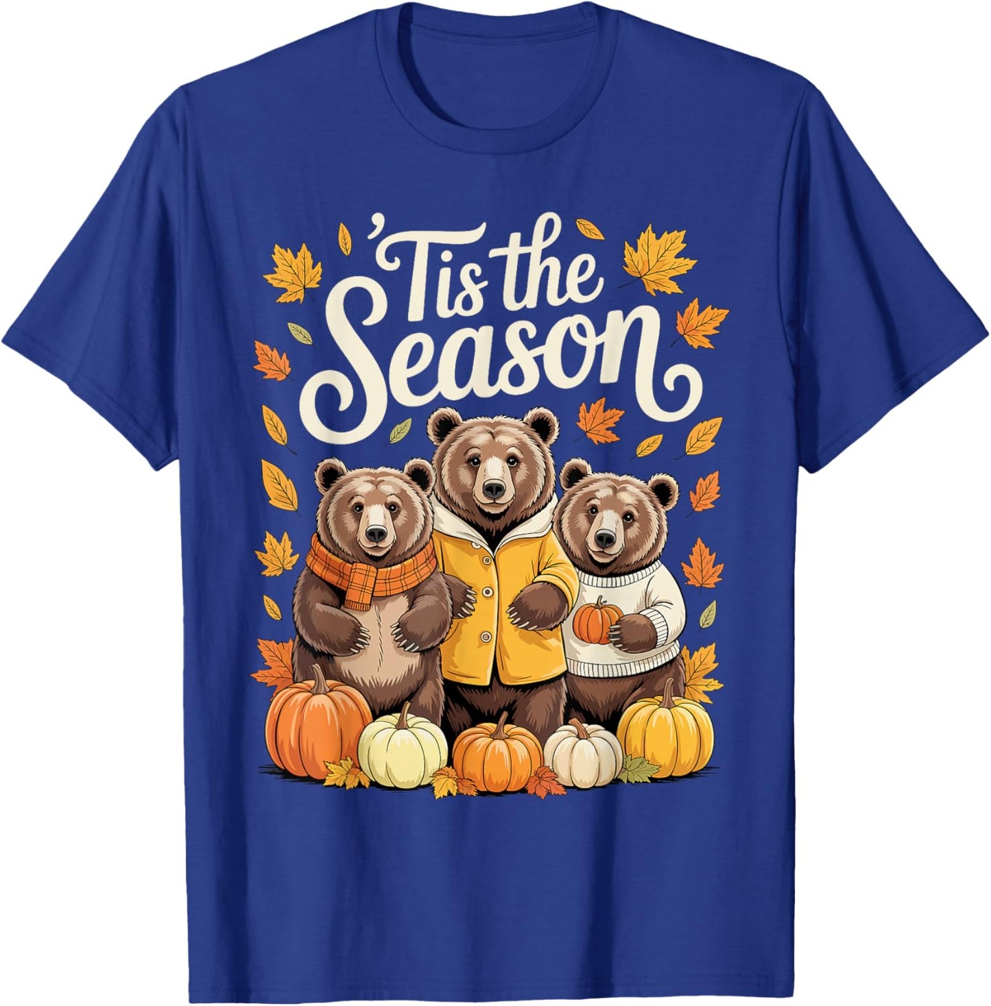 Tis The Season Grizzly Bear Fall Autumn Pumpkin T-Shirt - T-Shirt | Royal