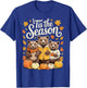 Tis The Season Grizzly Bear Fall Autumn Pumpkin T-Shirt - T-Shirt | Royal