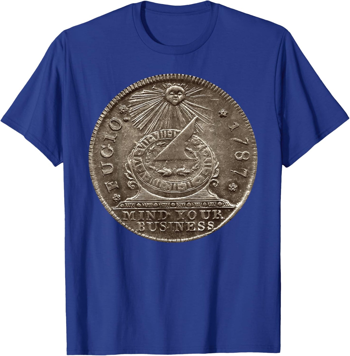 Fugio 1787 Cent Coin Mind Your Business United States Money T-Shirt - T-Shirt | Royal