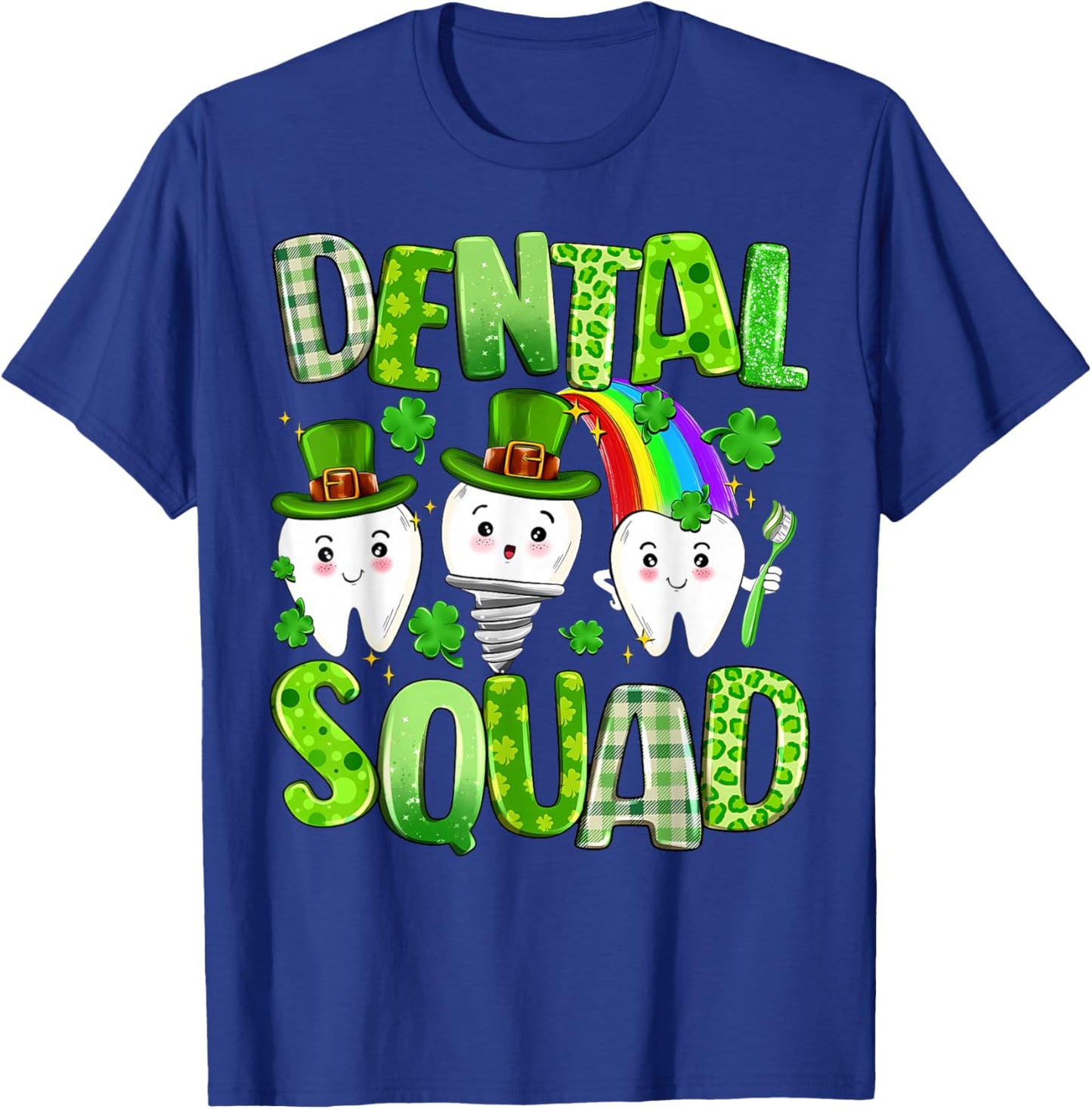 Dental Squad St. Patrick's Day Irish Dental Assistance Tooth T-Shirt - T-Shirt | Royal