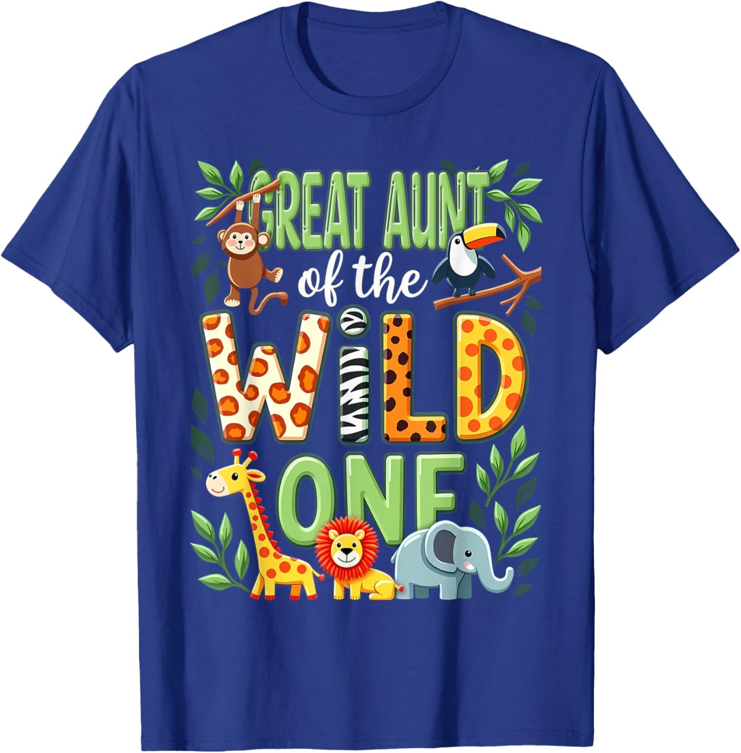1st Birthday Safari Zoo Great Aunt Of The Wild One T-Shirt - T-Shirt | Royal