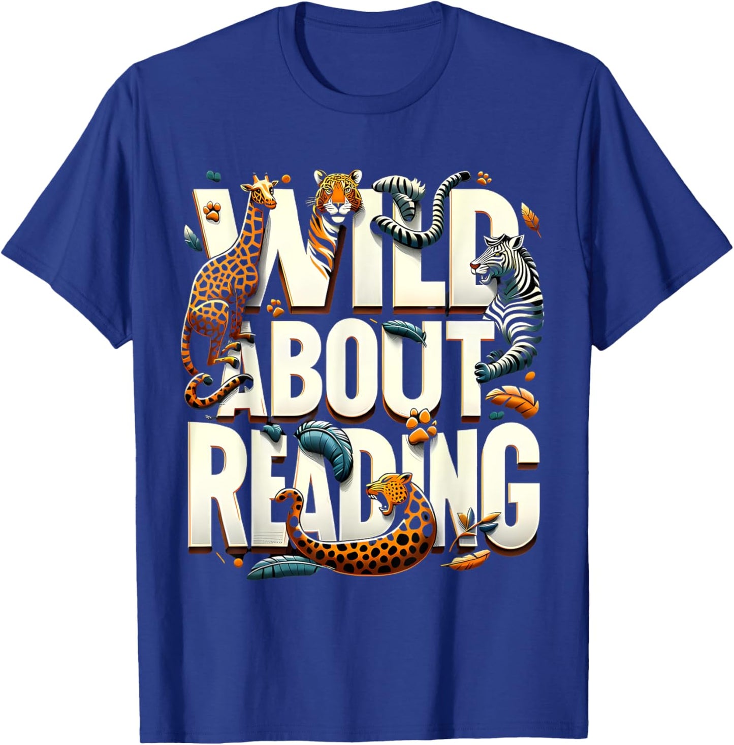Wild About Reading Bookworm Library Day Book Lover T-Shirt - T-Shirt | Royal