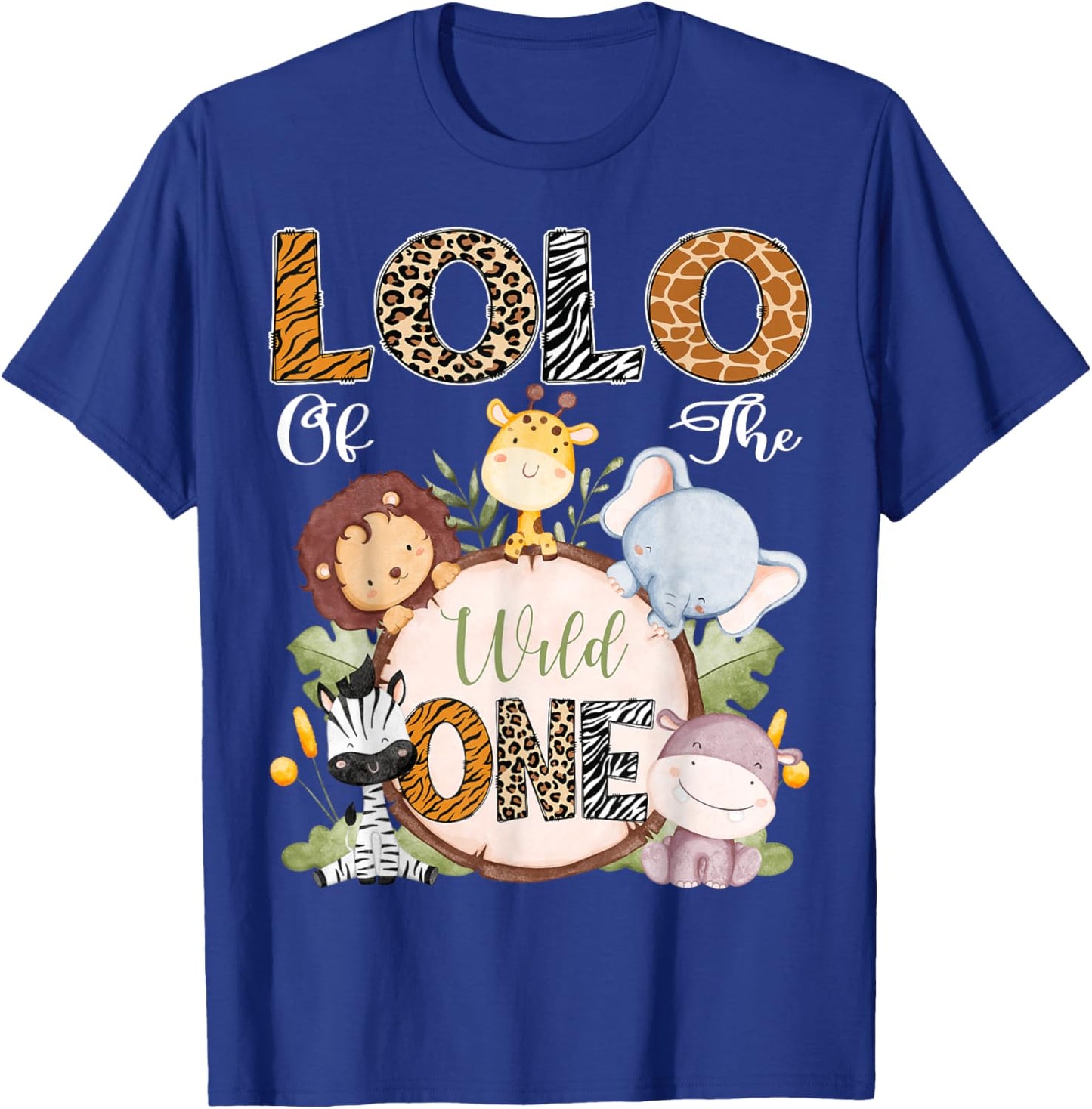 Lolo Of The Wild One 1St Birthday Safari Woodland T-Shirt - T-Shirt | Royal