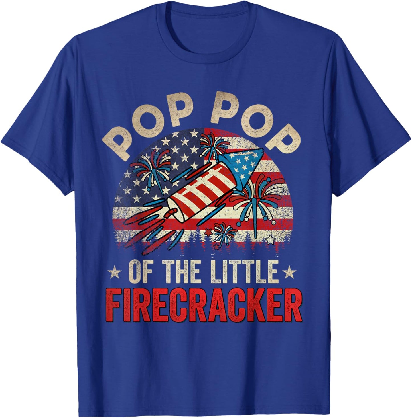 4th Of July Birthday Pop Pop Of The Little Firecracker T-Shirt - T-Shirt | Royal