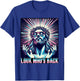 Funny Meme Quote Christian Humor Look Who's Back Jesus T-Shirt - T-Shirt | Royal