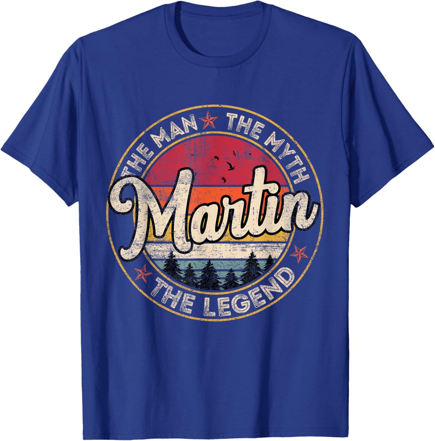 Martin The Man The Myth The Legend Personalized Name T-Shirt - T-Shirt | Royal