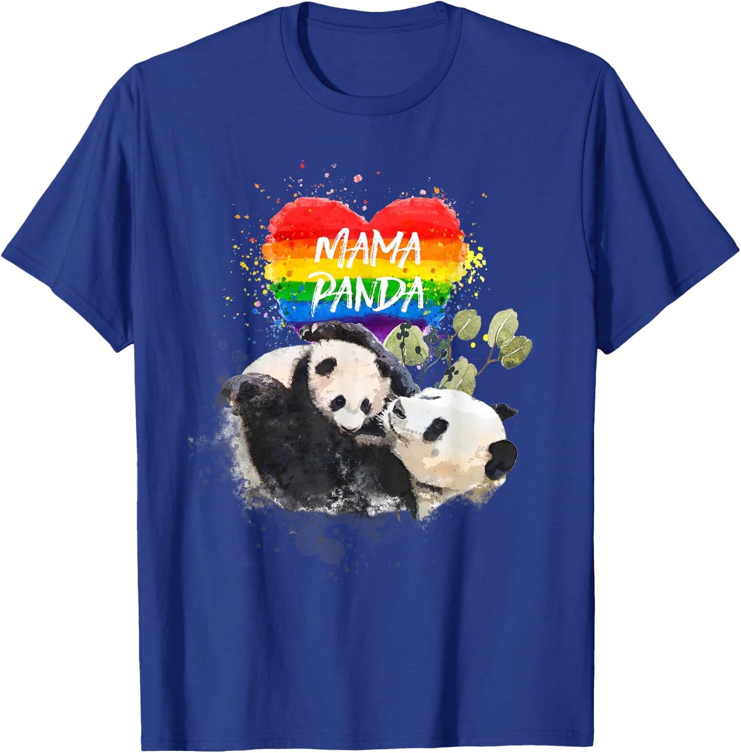 LGBT Pride Mama Panda Bear Rainbow Love Mother's Day Gift T-Shirt - T-Shirt | Royal