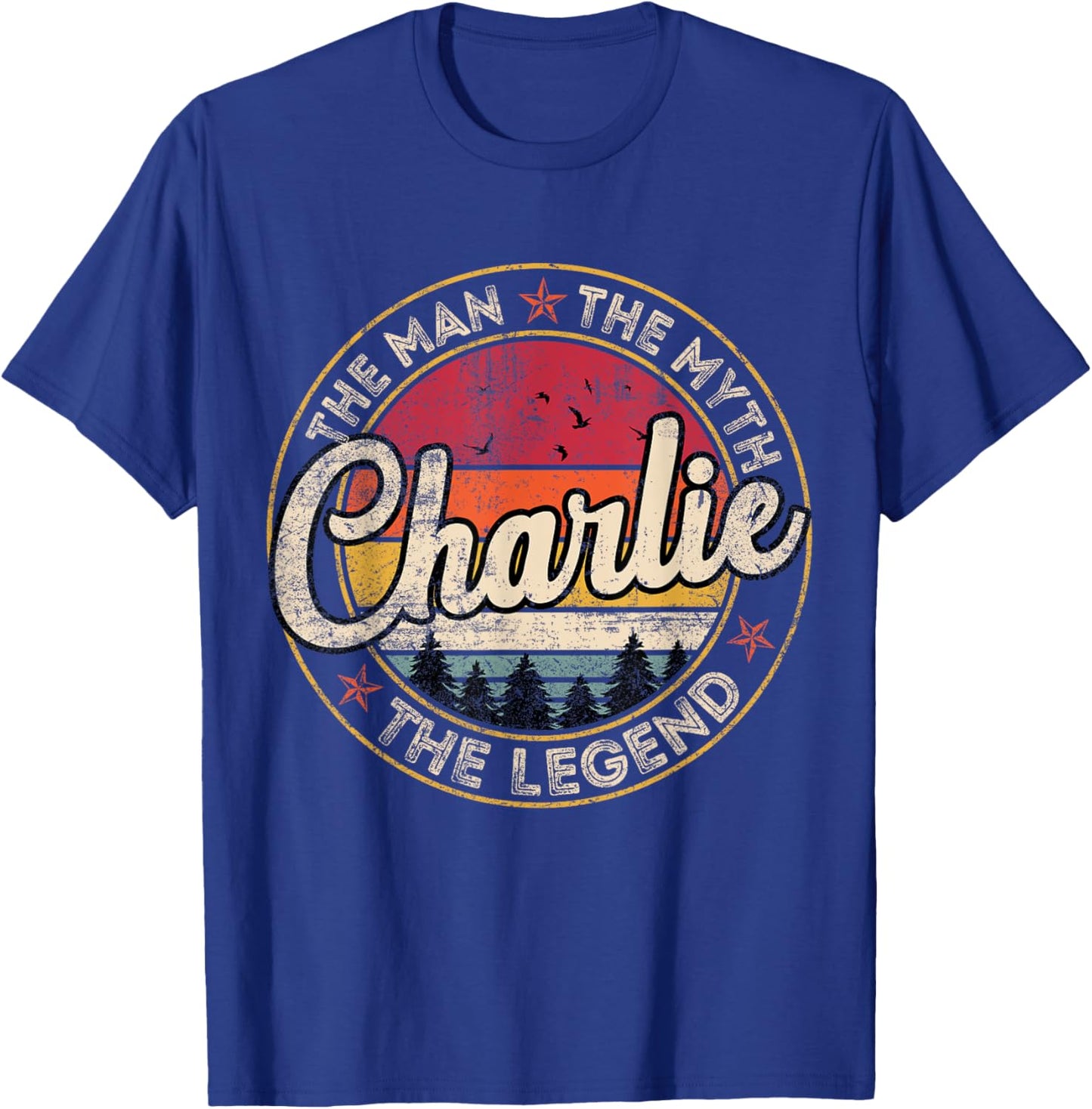 Charlie The Man The Myth The Legend Personalized Name T-Shirt - T-Shirt | Royal