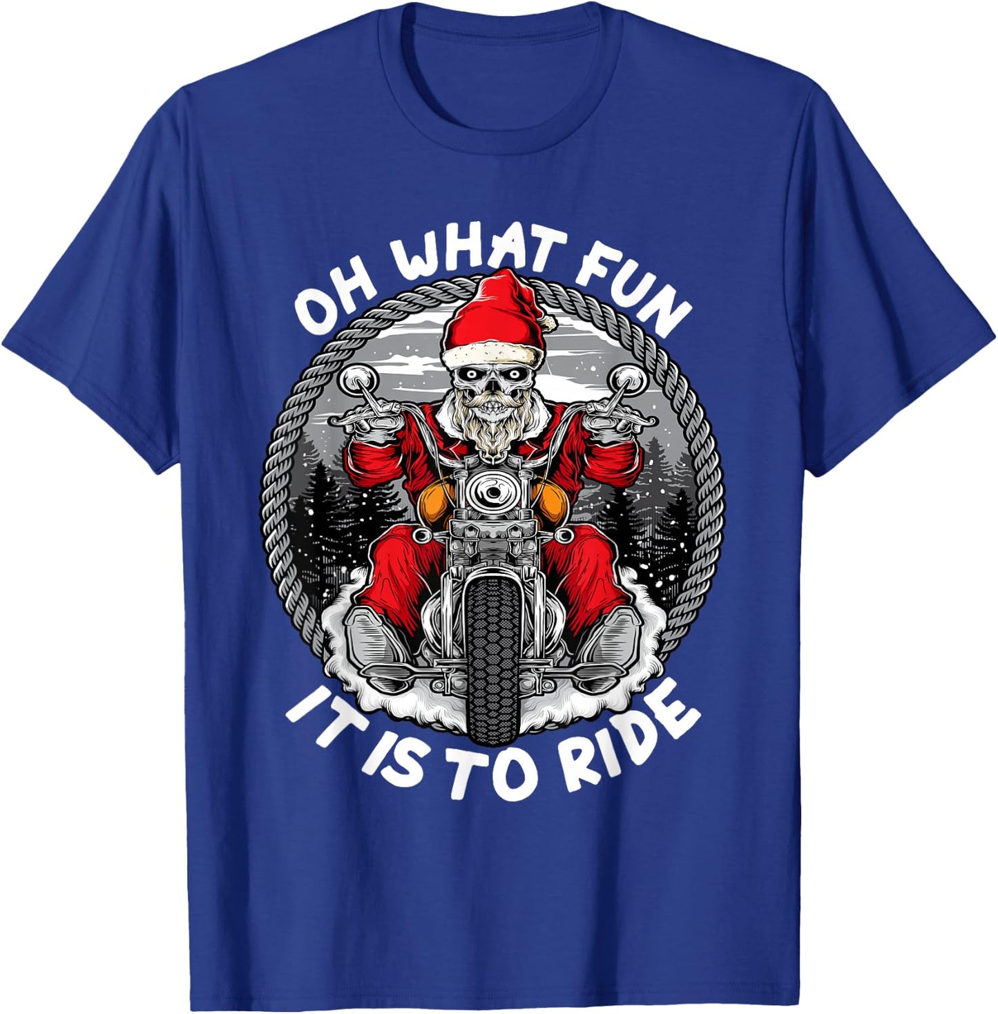 Oh What Fun It Is To Ride Christmas Santa Motorcycle Biker T-Shirt - T-Shirt | Royal