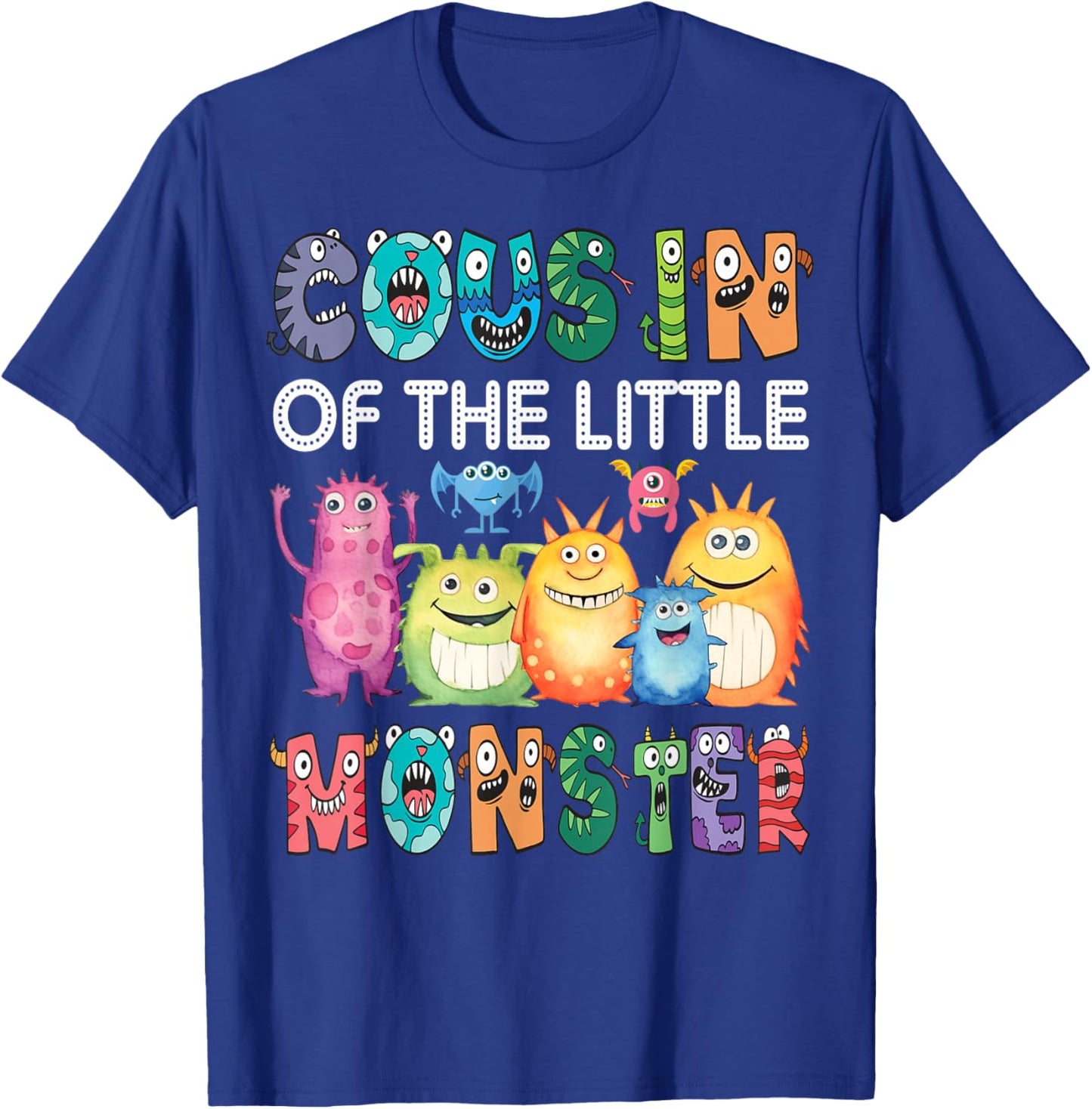 Cousin Of The Little Monster Kids 1St Birthday Party T-Shirt - T-Shirt | Royal