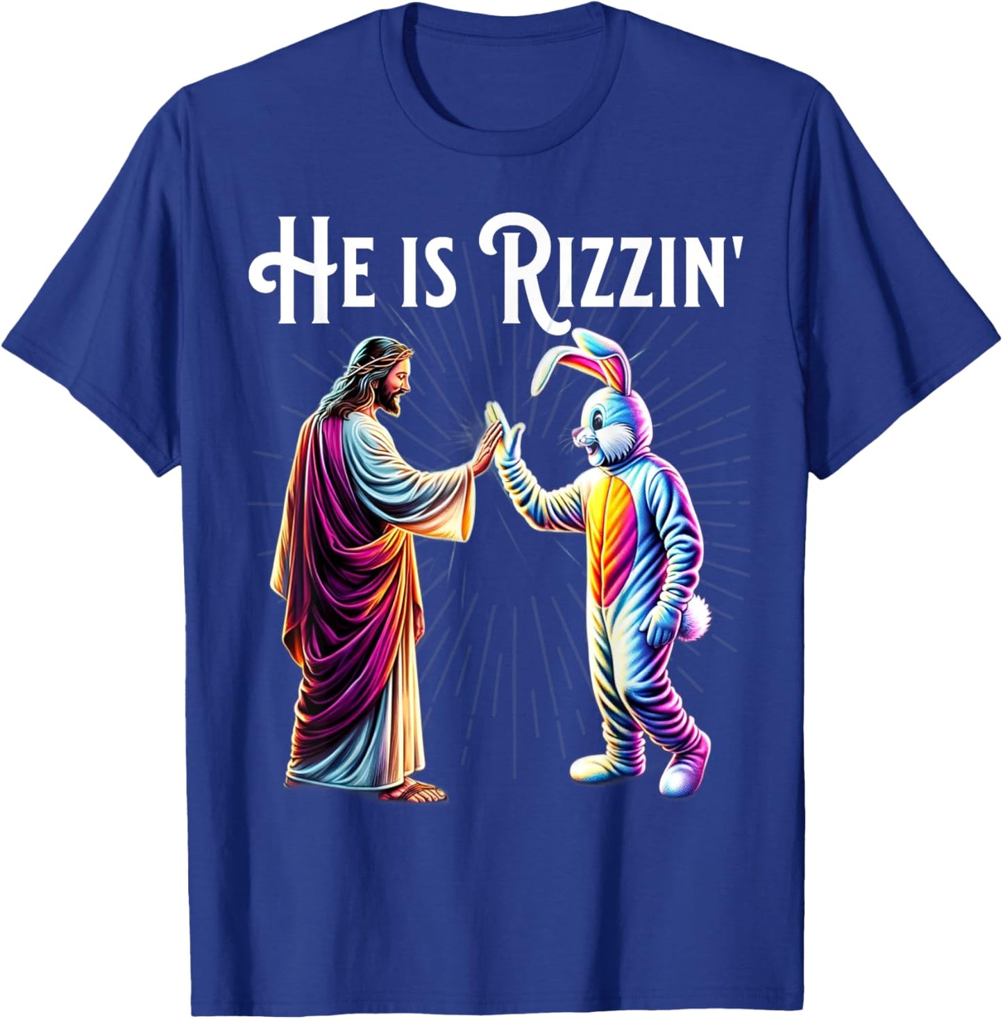 Funny Rizz He is Rizzin Jesus High Five Easter Bunny T-Shirt - T-Shirt | Royal