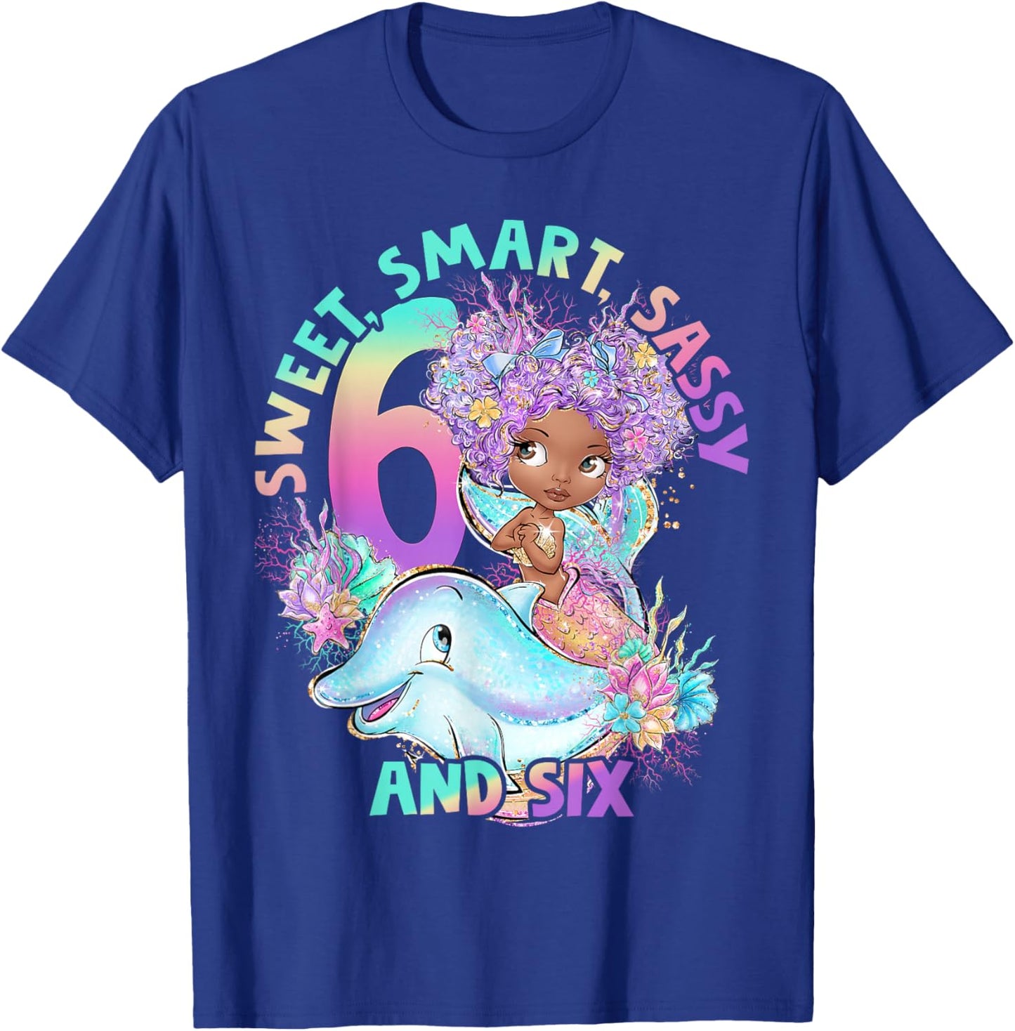Black Mermaid 6th Birthday Sweet Sassy Six Black Girl Magic T-Shirt - T-Shirt | Royal