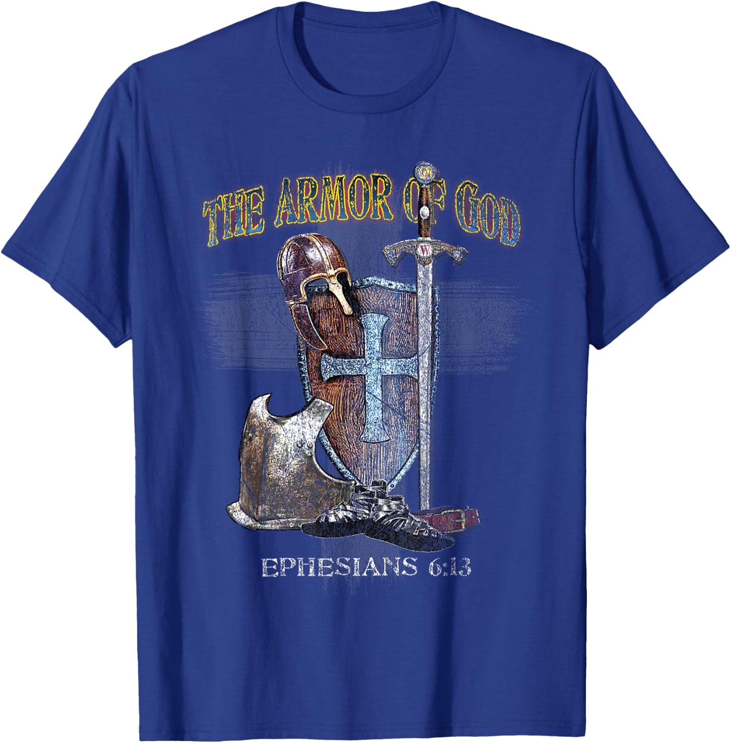 The Whole Armor of God - Ephesians 6:11 - Stand Therefore T-Shirt - T-Shirt | Royal