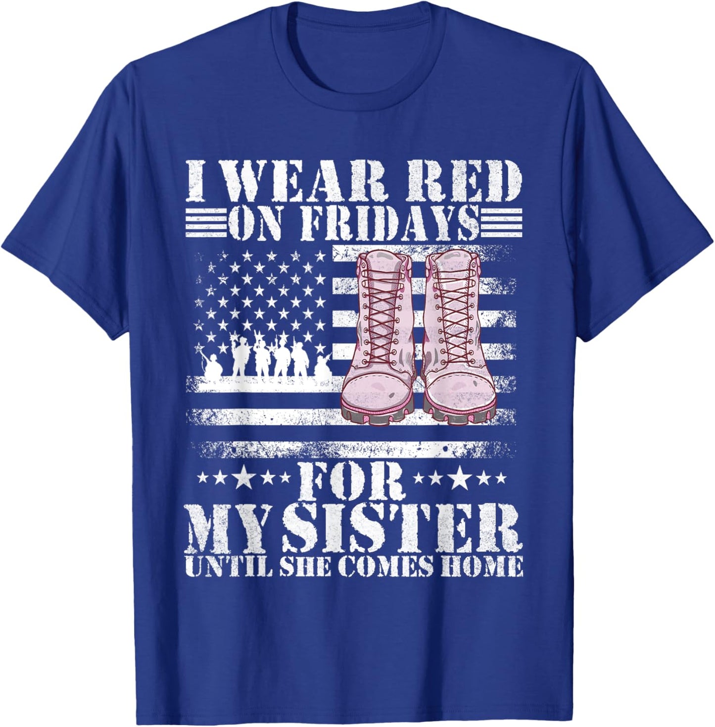 I wear Red on Fridays For my sister Until She Comes home T-Shirt - T-Shirt | Royal