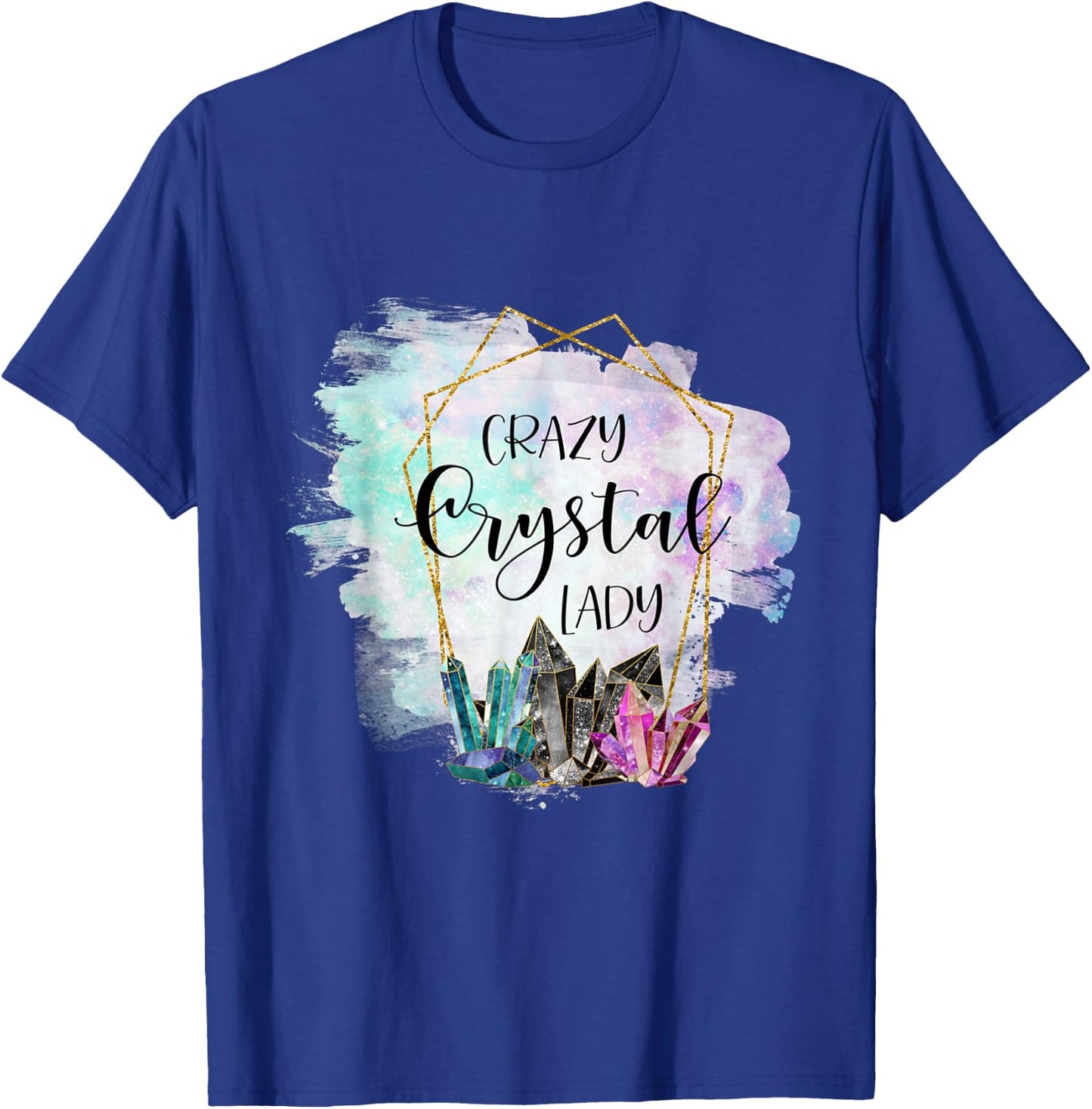Crazy Crystal Lady Reiki Sage Lover Women's Chakra Design T-Shirt - T-Shirt | Royal