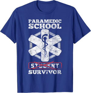Paramedic School Survivor Funny EMS Student Graduation Gift T-Shirt - T-Shirt | Royal