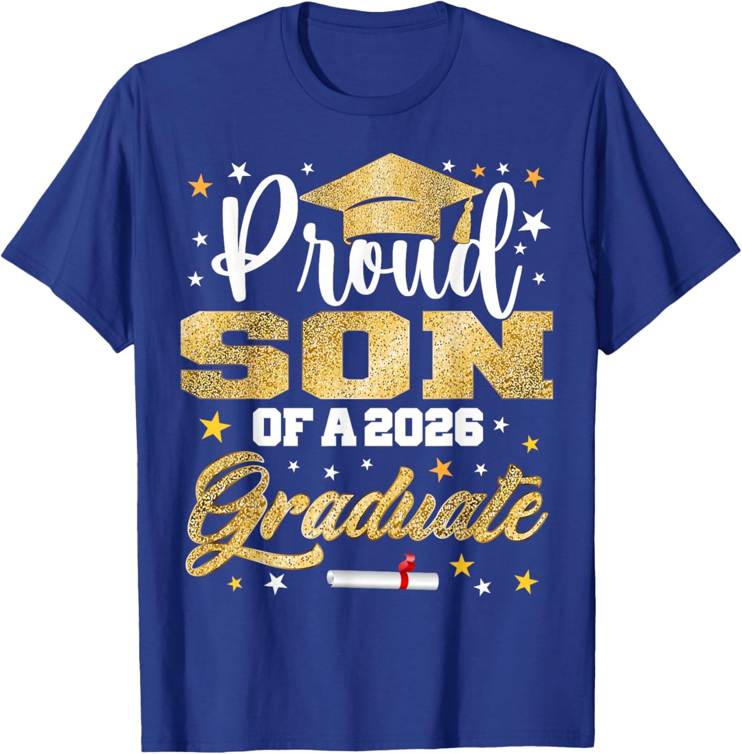 Proud Son of 2026 Graduate Awesome Family College T-Shirt - T-Shirt | Royal