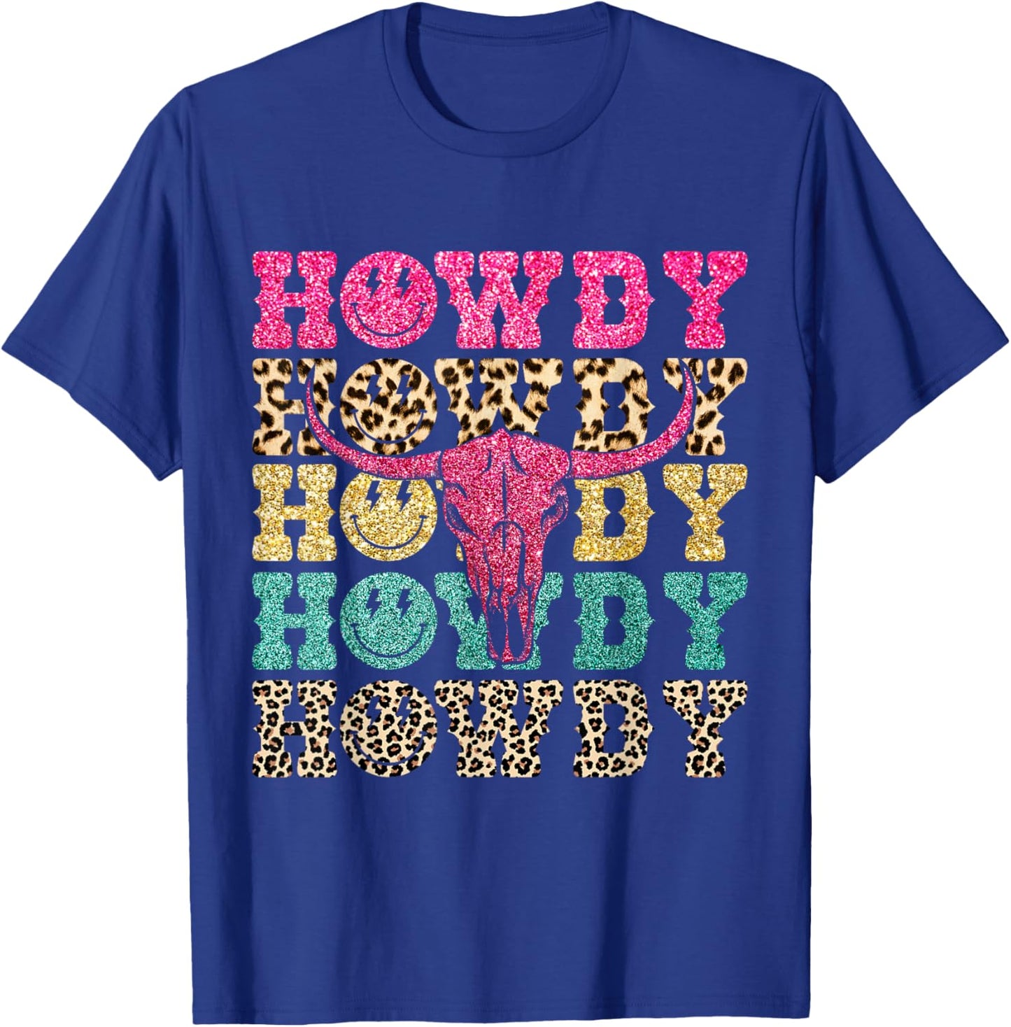 Howdy Smile Face Rodeo Western Country Southern Cowgirl T-Shirt - T-Shirt | Royal