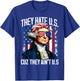 They Hate US Cuz They Ain't US 4th of July 250 Years America T-Shirt - T-Shirt | Royal