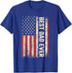 Best Dad Ever US American Flag Gifts For Father's Day Men T-Shirt - T-Shirt | Royal