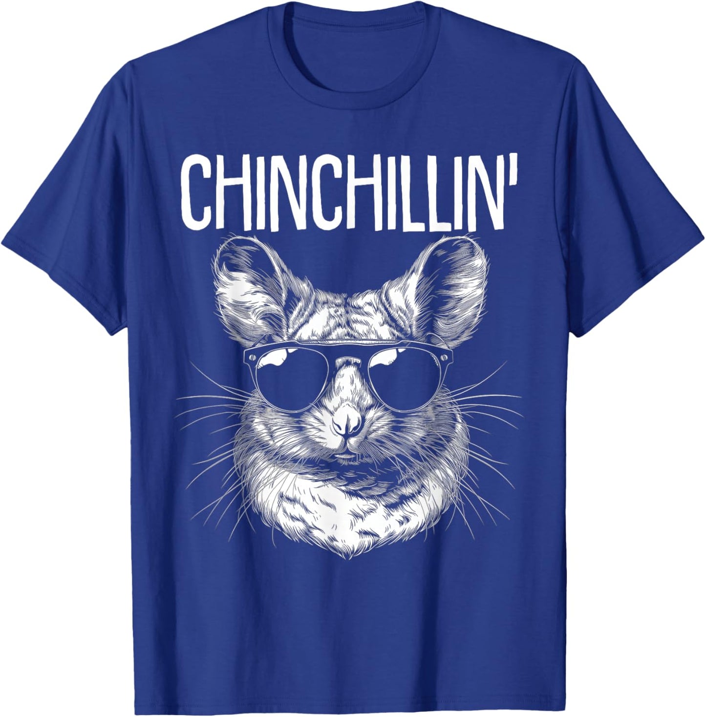 Chinchillin' Funny Cute Chinchilla Lover T-Shirt - T-Shirt | Royal