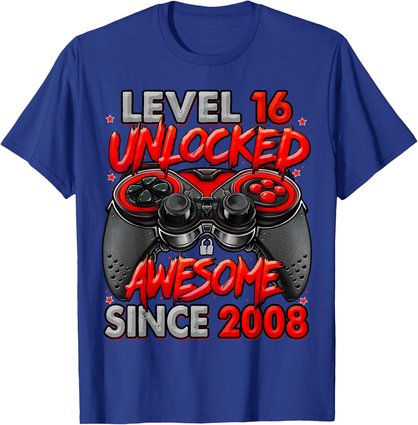 Level 16 Unlocked Awesome Since 2008 Gaming 16th Birthday T-Shirt - T-Shirt | Royal