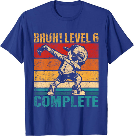 Kids 6 Years Old Birthday Dabbing Boy Bruh Level 6 Complete T-Shirt - T-Shirt | Royal