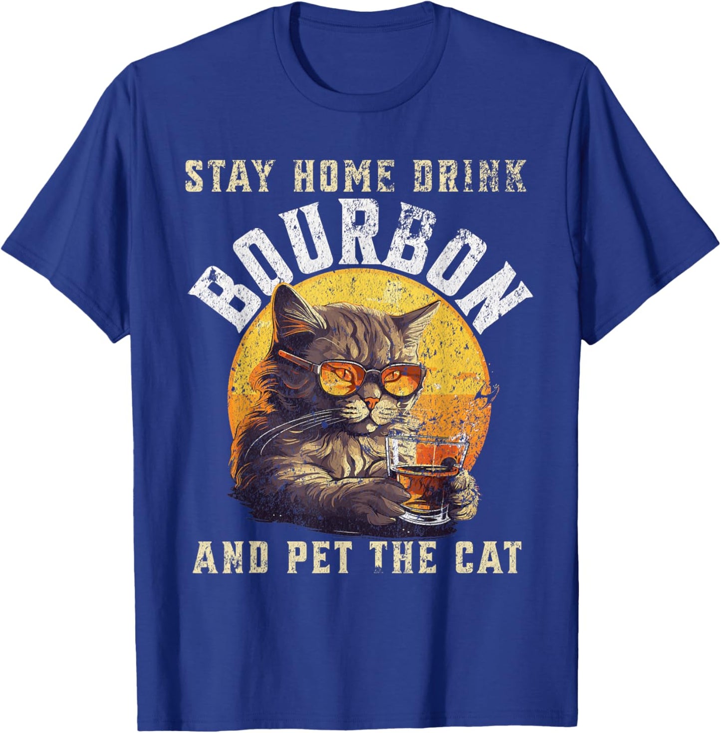 Stay home drink bourbon and pet the cat gift Women T-Shirt - T-Shirt | Royal