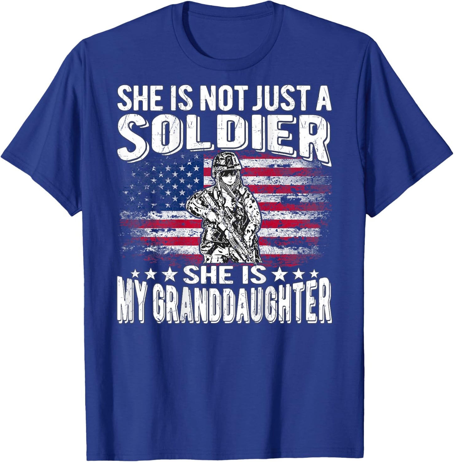 My Granddaughter Is A Soldier - Proud Military Grandparent T-Shirt - T-Shirt | Royal