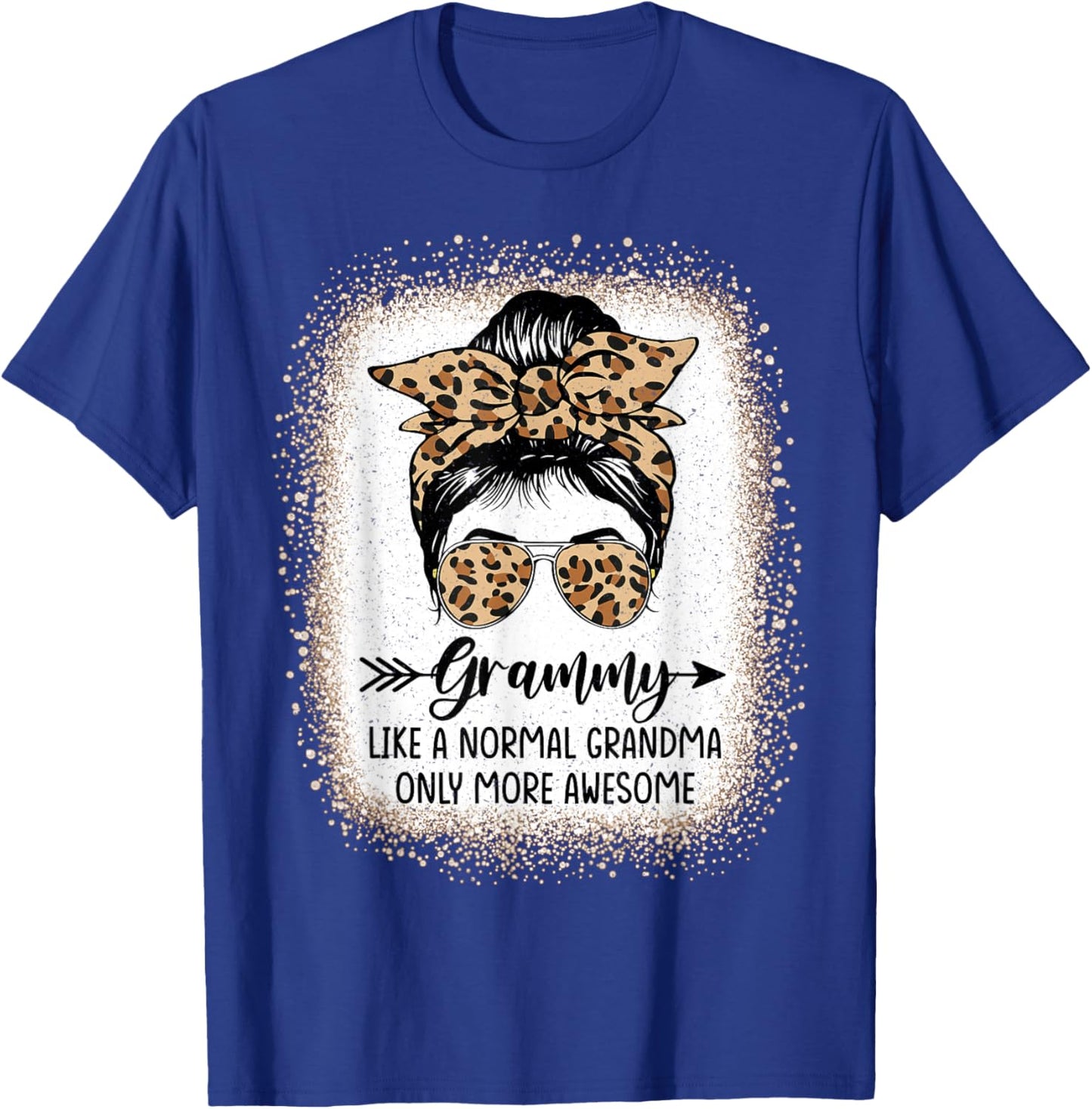 Grammy Like A Normal Grandma Only More Awesome Messy Bun T-Shirt - T-Shirt | Royal