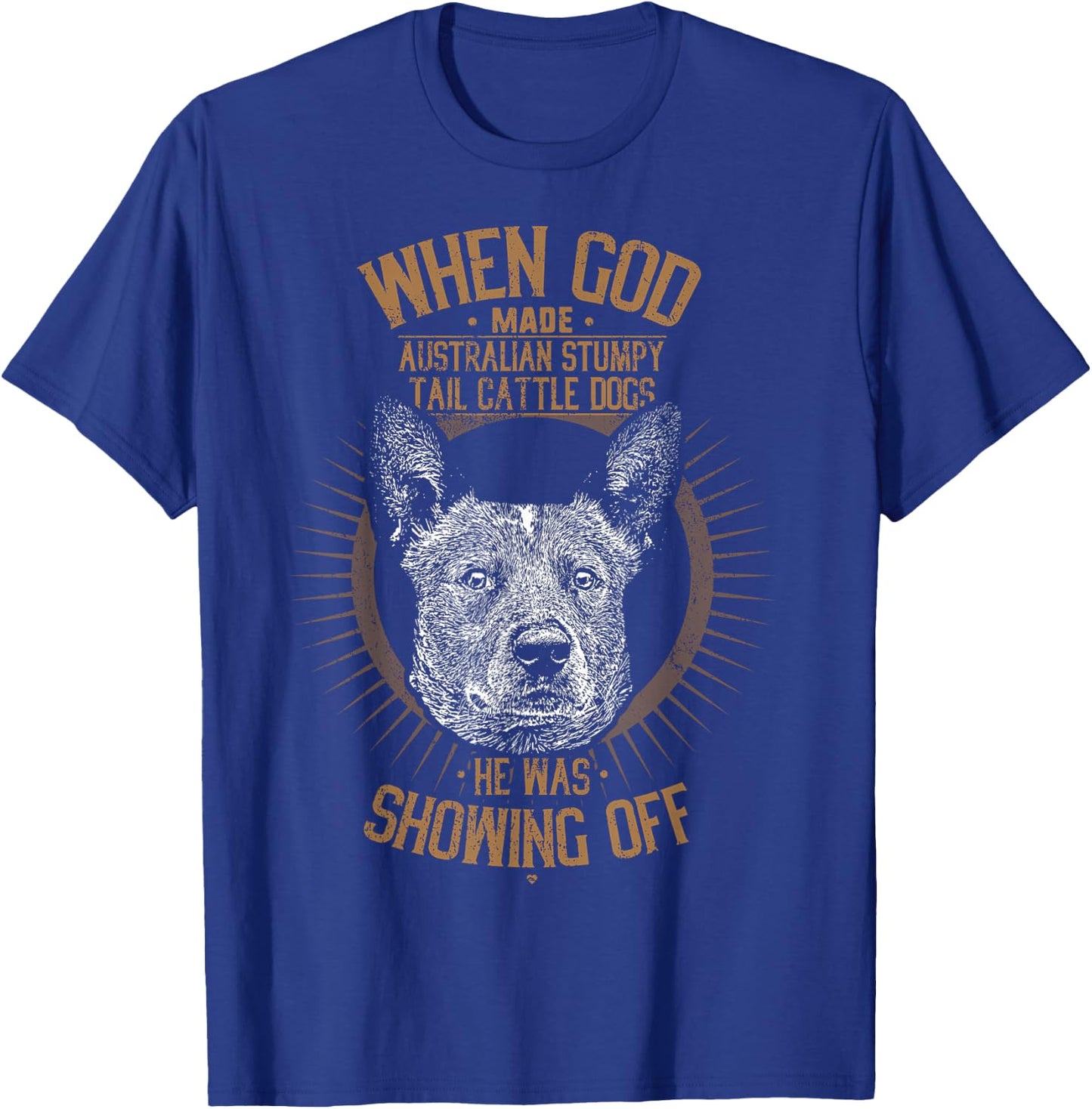 Australian Stumpy Tail Cattle Dog Funny Dog Women T-Shirt - T-Shirt | Royal