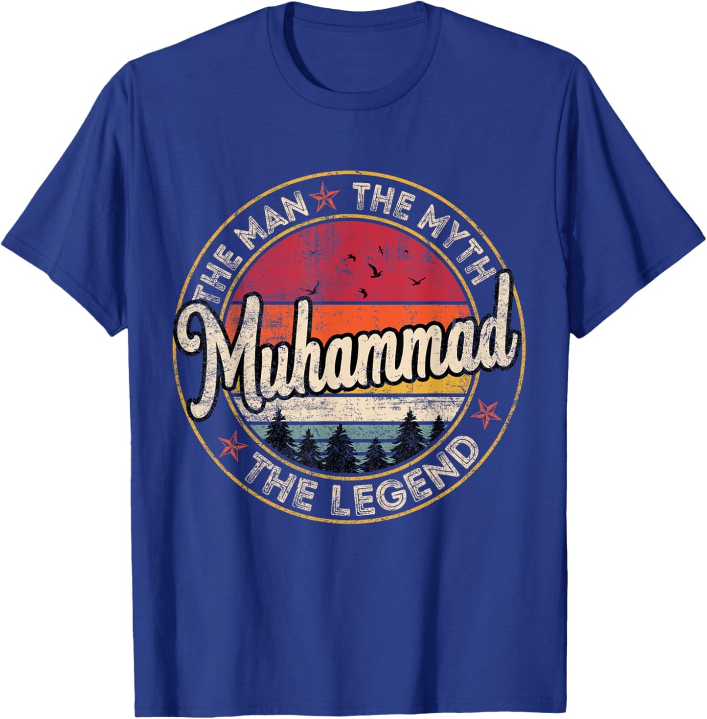 Muhammad The Man The Myth The Legend Personalized Name T-Shirt - T-Shirt | Royal