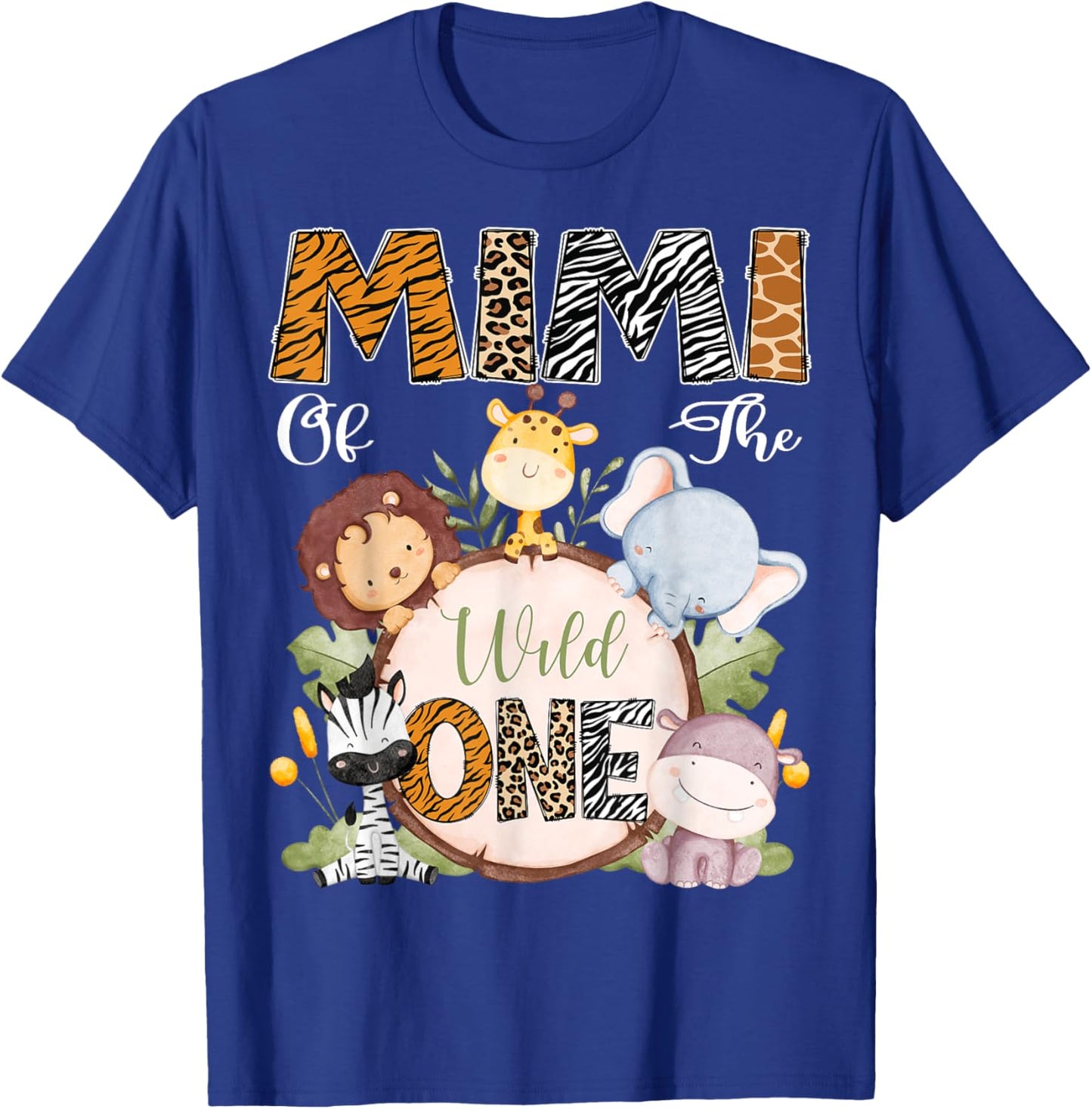 Mimi Of The Wild One 1St Birthday Safari Woodland T-Shirt - T-Shirt | Royal