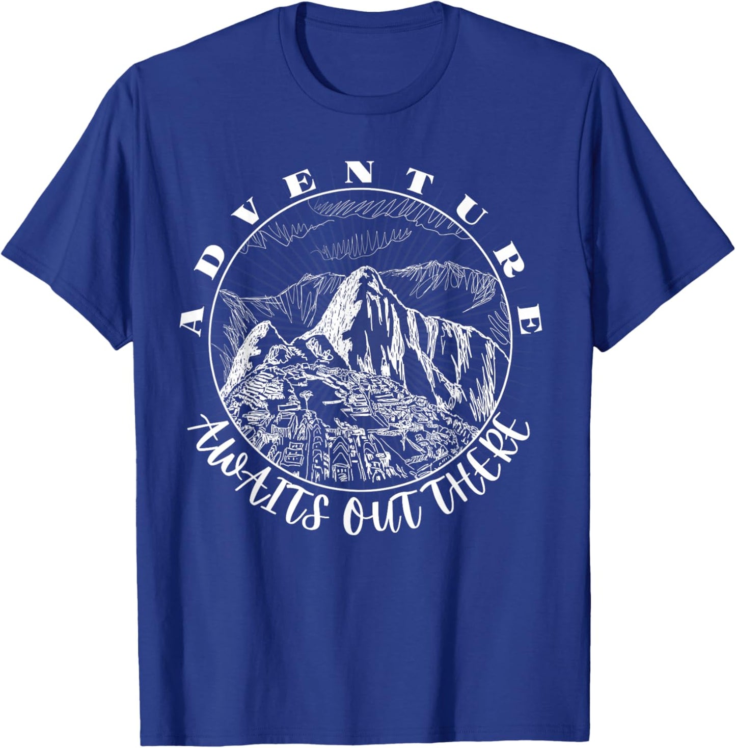 Adventure Awaits Out There Hiking Mountain Camping Adventure T-Shirt - T-Shirt | Royal