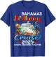 Bahamas Birthday Cruise 2025 Birthday Cruise Ship Vacation T-Shirt - T-Shirt | Royal