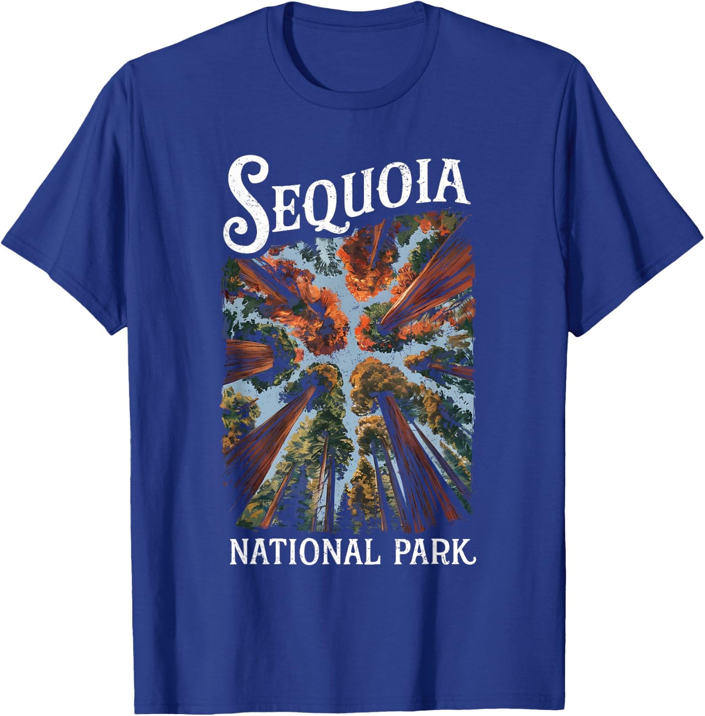 Sequoia National Park California Giant Tree Souvenir Grunge T-Shirt - T-Shirt | Royal