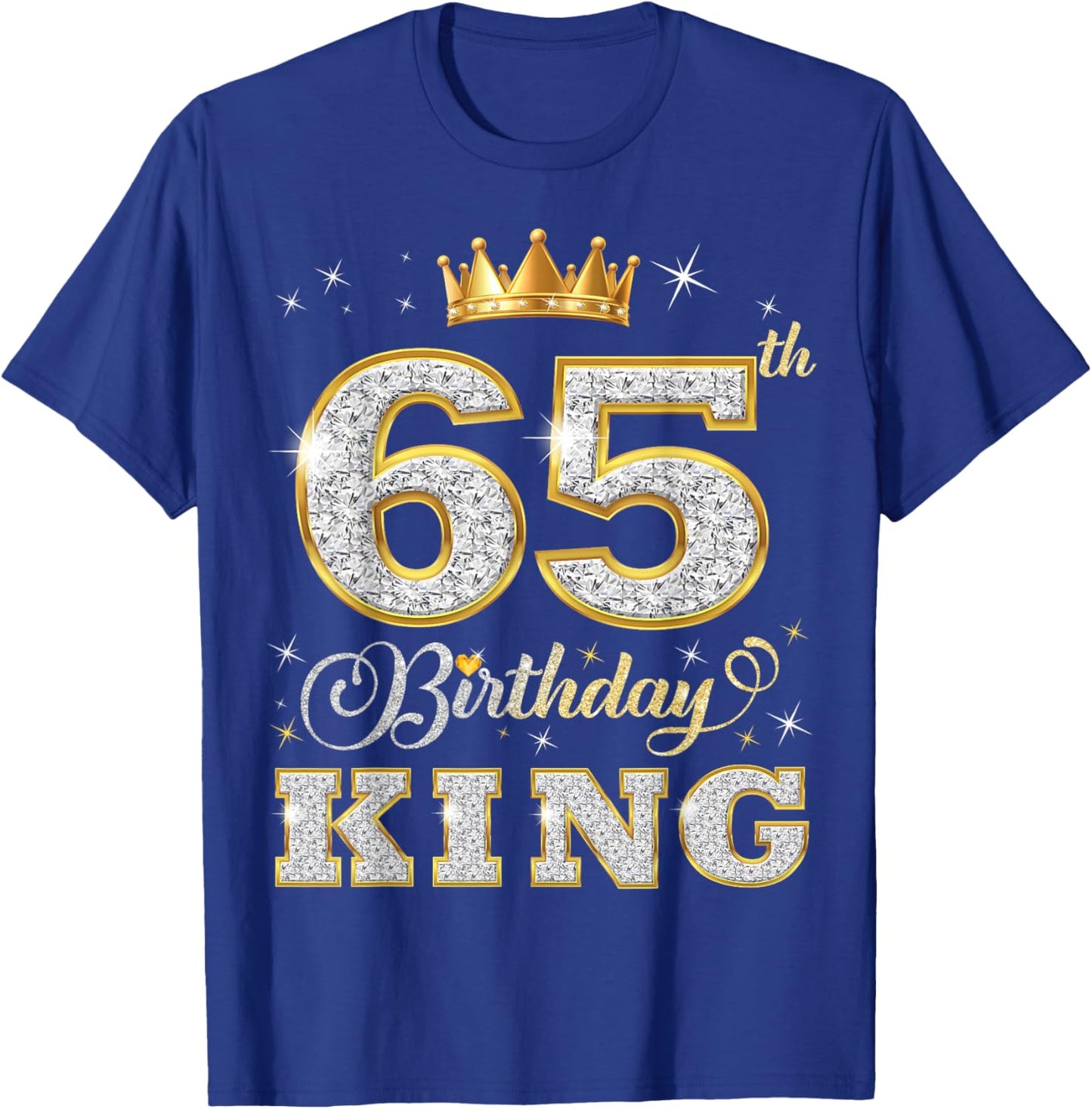 65th Birthday King 65 Years Old Birthday Party T-Shirt - T-Shirt | Royal