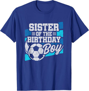 Soccer Birthday - Birthday Sister - Boys Soccer Birthday T-Shirt - T-Shirt | Royal