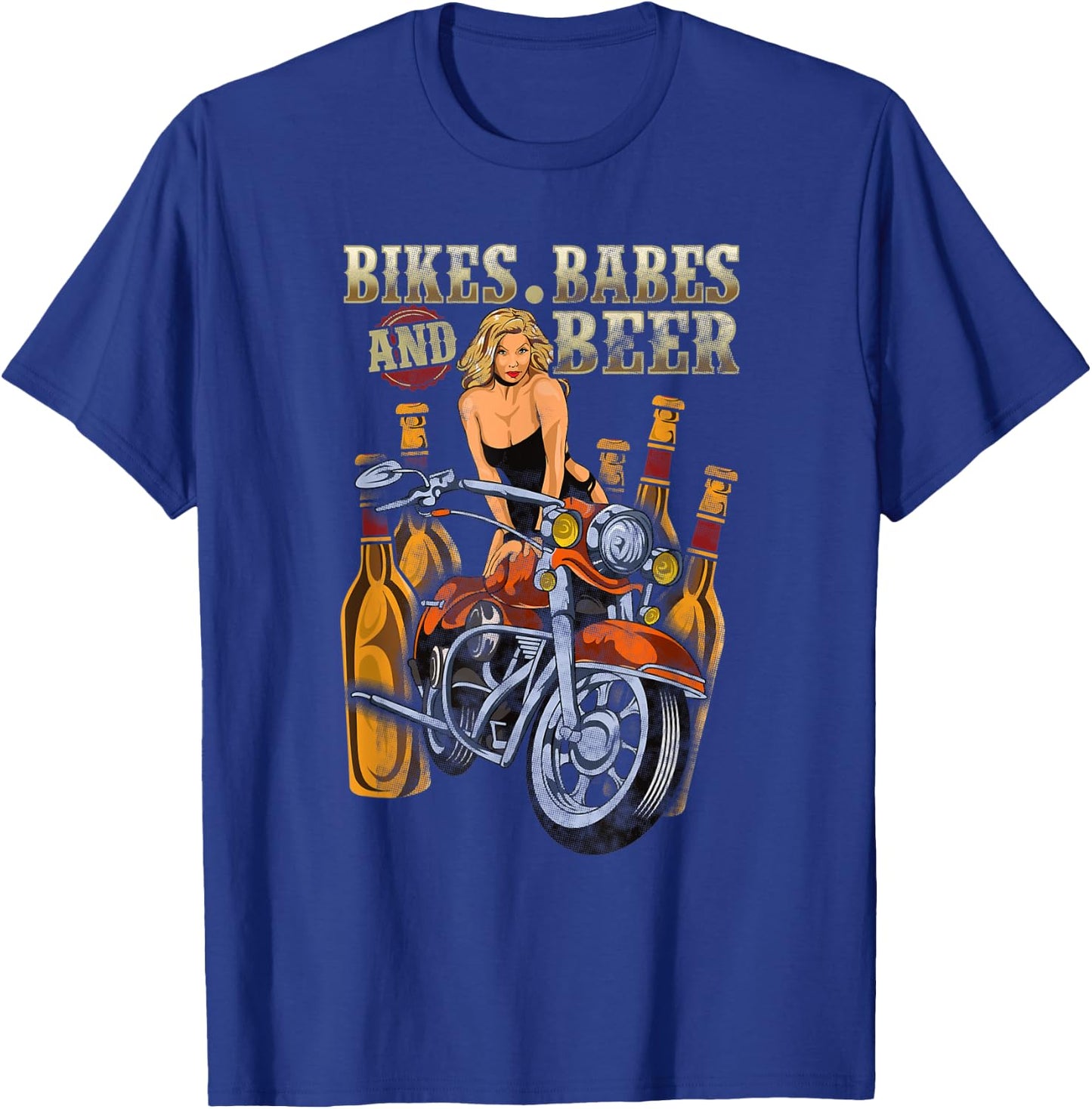 Biker Chick Lady Motorcycle Bikes Babes Beer Sexy Drinking T-Shirt - T-Shirt | Royal