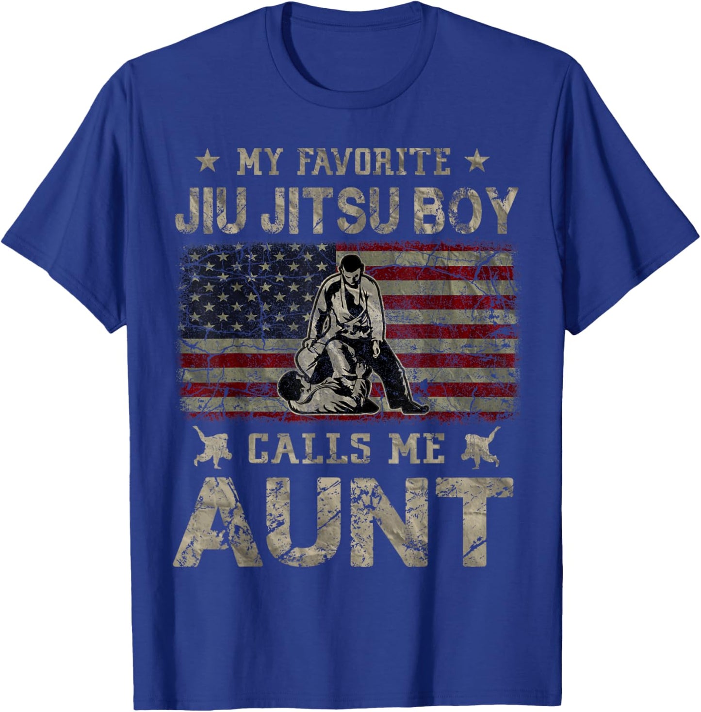 My Favorite Jiu Jitsu Boy Calls Me Aunt Mother's Day T-Shirt - T-Shirt | Royal