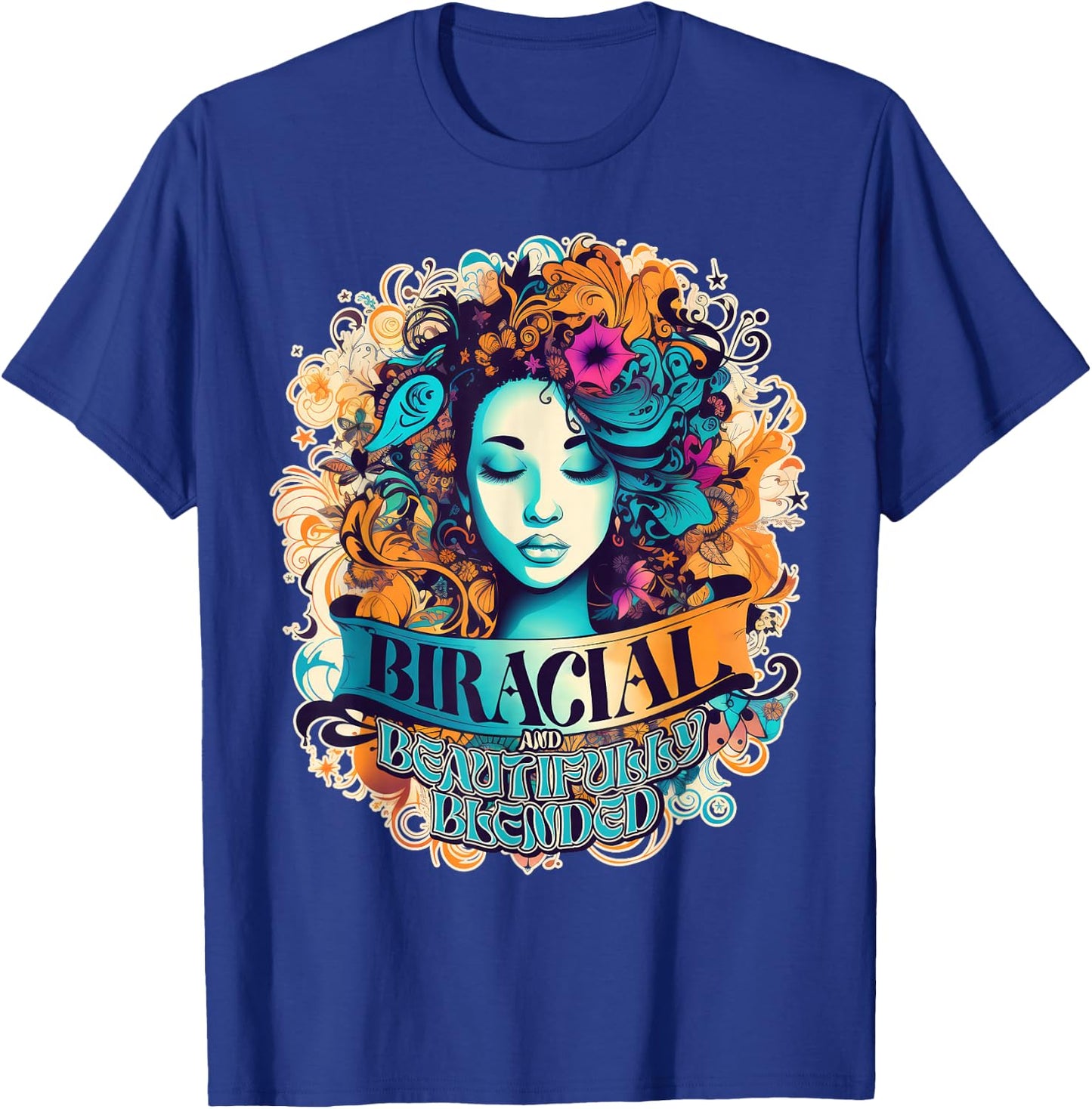 Biracial Beautifully Blended Women Girls Multicultural Proud T-Shirt - T-Shirt | Royal