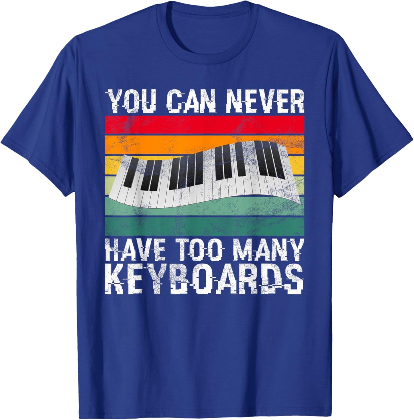 You can never have too many Keyboards Player T-Shirt - T-Shirt | Royal