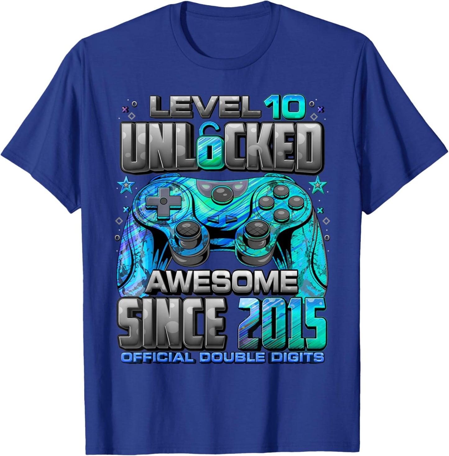 Level 10 Unlocked Awesome Since 2015 10th Birthday Gaming T-Shirt - T-Shirt | Royal