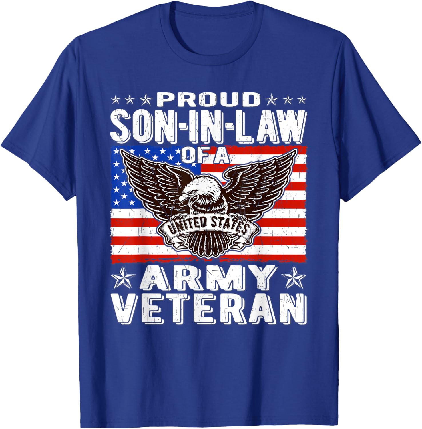 Proud Son-In-Law Of US Army Veteran Patriotic Military Gifts T-Shirt - T-Shirt | Royal